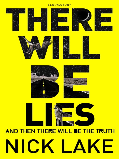 Title details for There Will Be Lies by Nick Lake - Available
